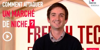 French Tech Box – E23 | Comment attaquer un marché de niche ? | Hubert de Villeneuve, CEO de Wedrivit