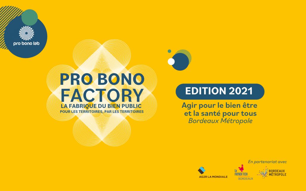 Pro Bono Factory - Édition 2021 - Bordeaux Métropole