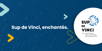 SUP DE VINCI : un nouvel acteur de la formation Tech s’installe à Bordeaux