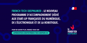 French Tech DeepNum20 : candidatez avant le 21 septembre