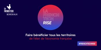 French Tech Rise, Meet your VC… toutes les opportunités pour financer votre startup !