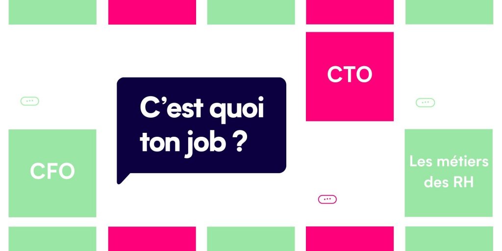 C'est quoi ton job ?