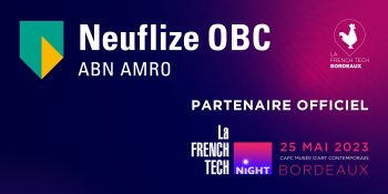 La Banque Neuflize OBC partenaire exclusif de la French Tech Night 2023