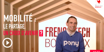 French Tech Box E43 – Paul-Adrien Cormerais, Pony – Mobilité : le partage, un choix d’avenir ?