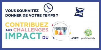Challenges Impact du French Tech Day : soutenir Pro Bono Lab