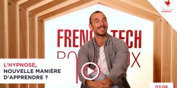 French Tech Box E46 – Gershon Pinon, Hypnoledge – L’hypnose, nouvelle manière d’apprendre ?