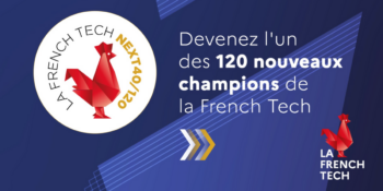 FT120 / Next40 : l’appel à candidatures 2025 est lancé