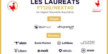 Next40 et FT120 : 10 lauréats présents en Nouvelle-Aquitaine